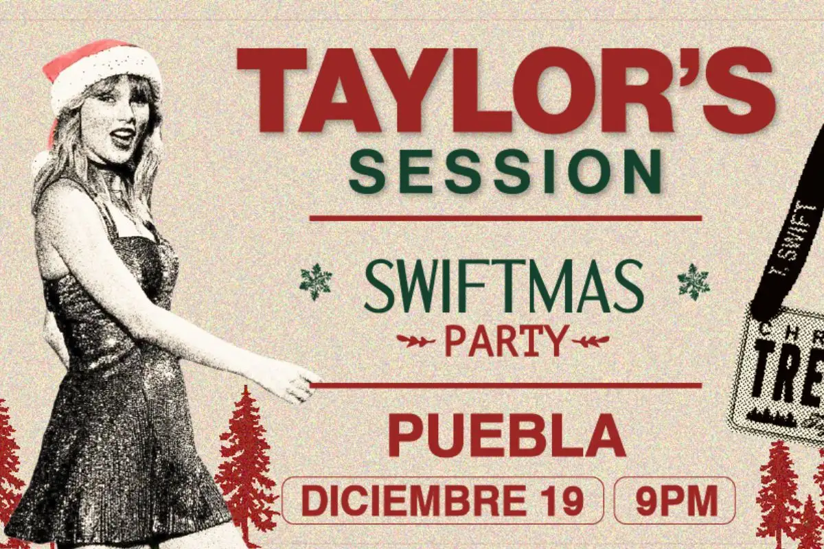 Taylor’s Session en Puebla Fecha, lugar y boletos para la posada de Taylor Swift