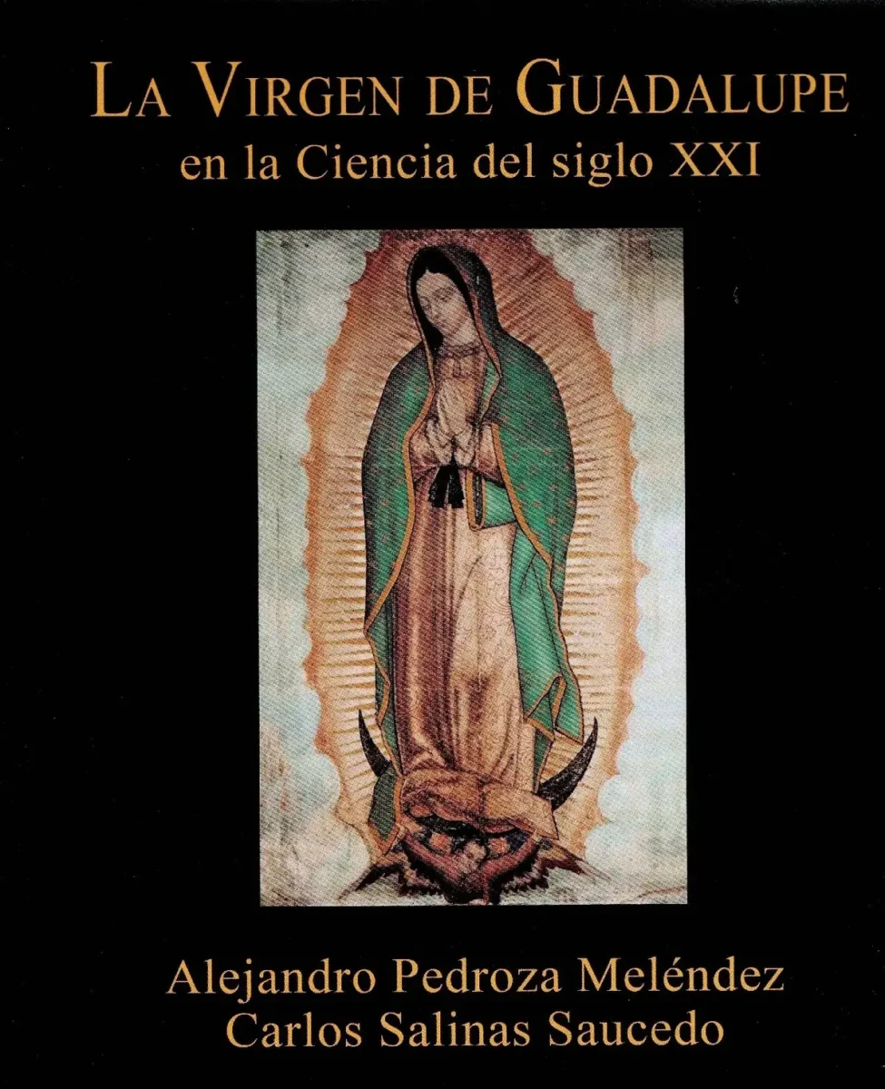 La Virgen de Guadalupe en el siglo XXI: cuando la fe dialoga con la ciencia