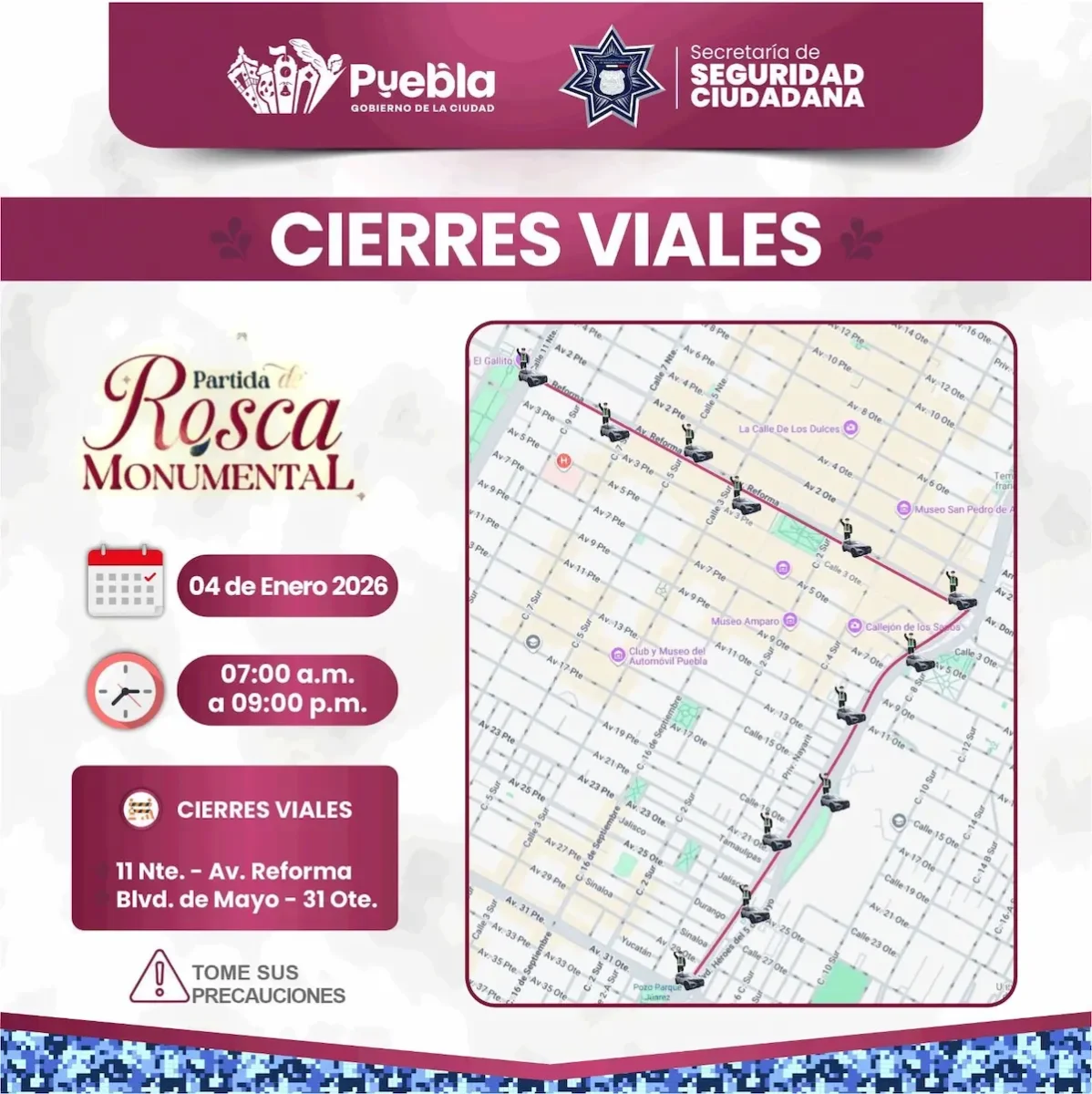 Estos son los cierres viales hoy 4 de enero por la Rosca de Reyes Monumental en Puebla