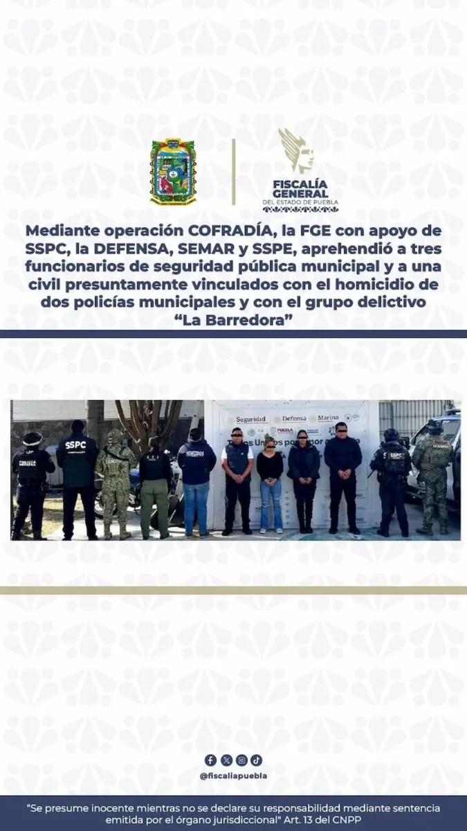 Por homicidio de dos policías y nexos con La Barredora, fueron detenidos los mandos de la SSC de Puebla